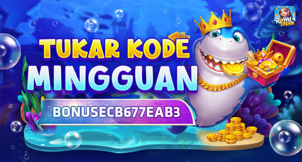 Kode Hadiah Royal Dream Mingguan 31 Agustus–6 September 2026: BONUSECB677EAB3