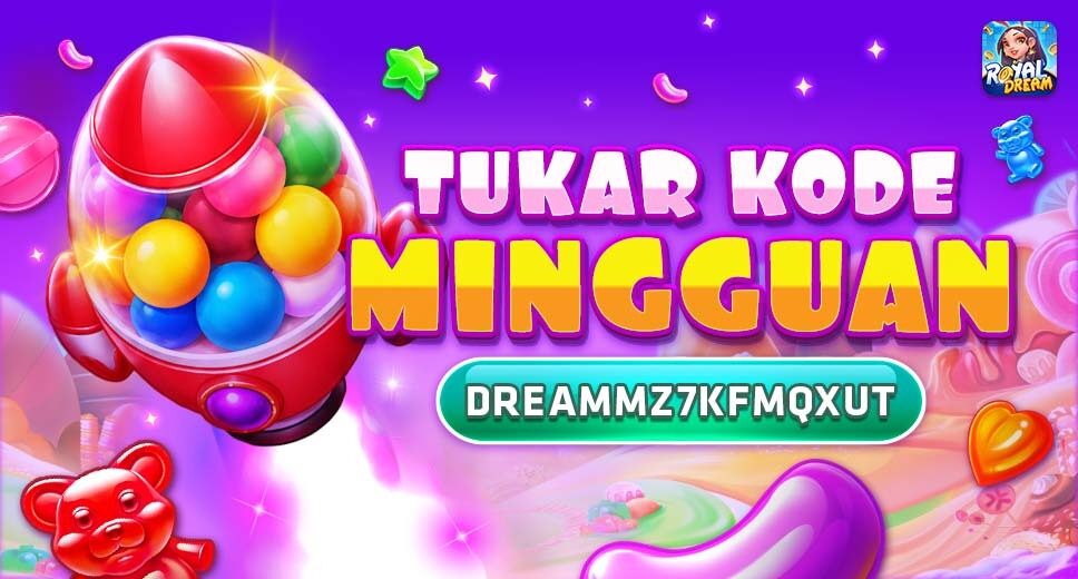 Kode Hadiah Royal Dream 12–18 Oktober 2026 | Klaim Kode Mingguan Resmi