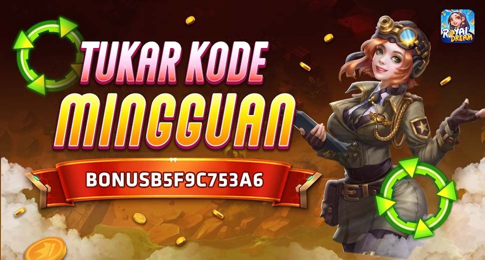 Kode Hadiah Royal Dream Mingguan 7–13 September 2026: BONUSB5F9C753A6